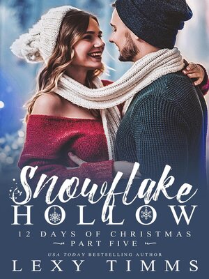 cover image of Snowflake Hollow--Part 5